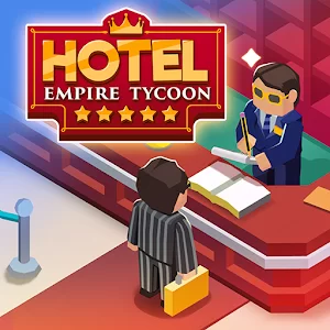 Hotel Empire Tycoon MOD APK 1.7.1 (Dinero ilimitado)